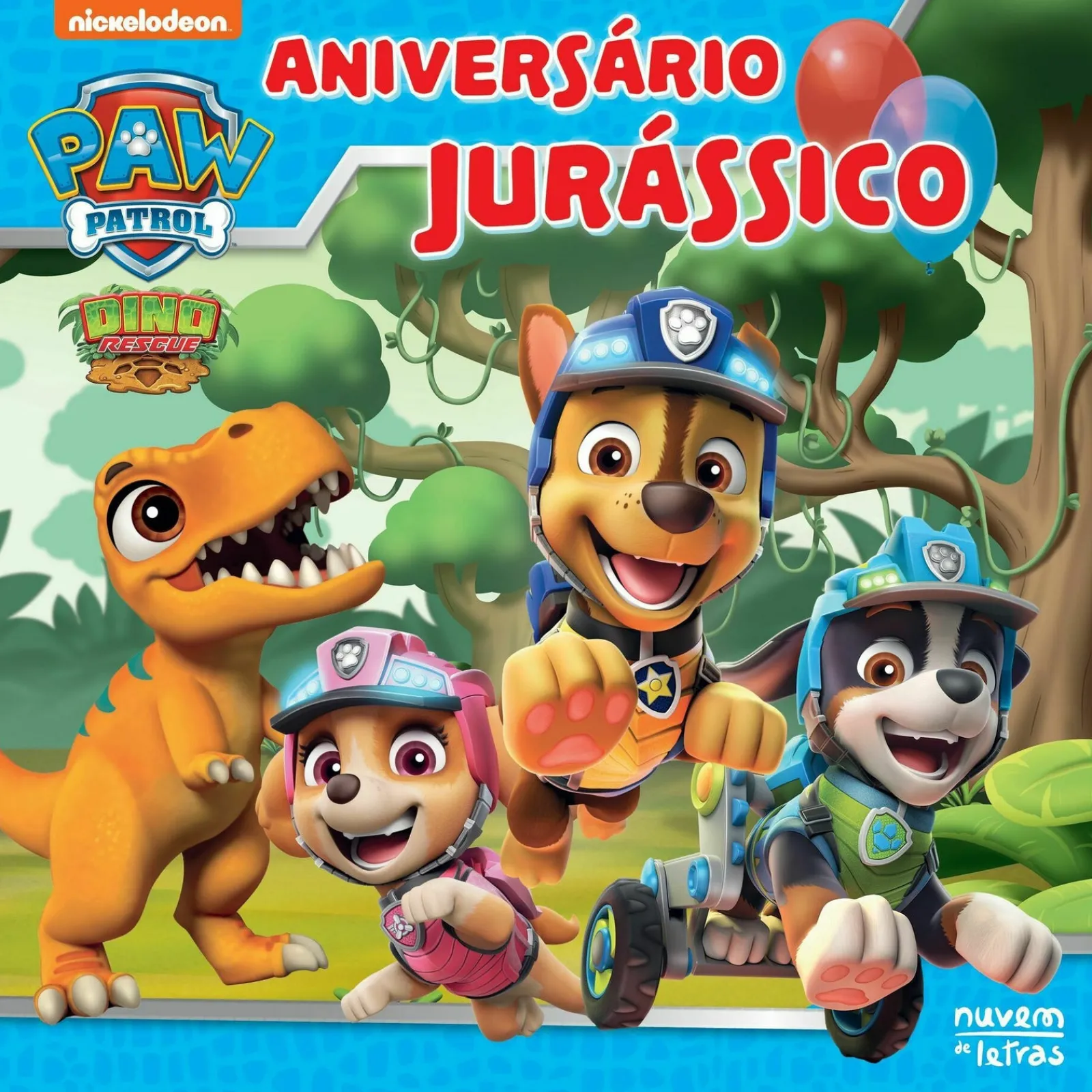 Nuvem De Letras Patrulha Pata - Aniversário Jurássico de Nickelodeon^ Coleções Infantis