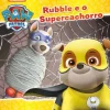 Nuvem De Letras Patrulha Pata - Rubble e o Supercachorro de Nickelodeon^ Coleções Infantis
