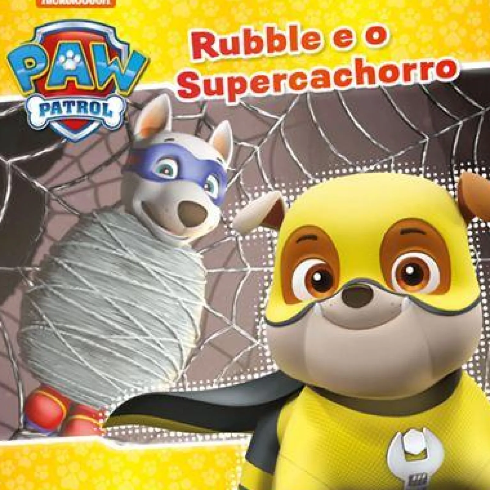 Nuvem De Letras Patrulha Pata - Rubble e o Supercachorro de Nickelodeon^ Coleções Infantis