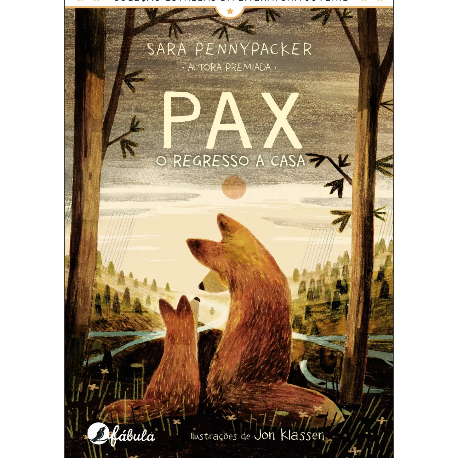 Fábula Pax - o Regresso a Casa de Sara Pennypacker^ Literatura Juvenil