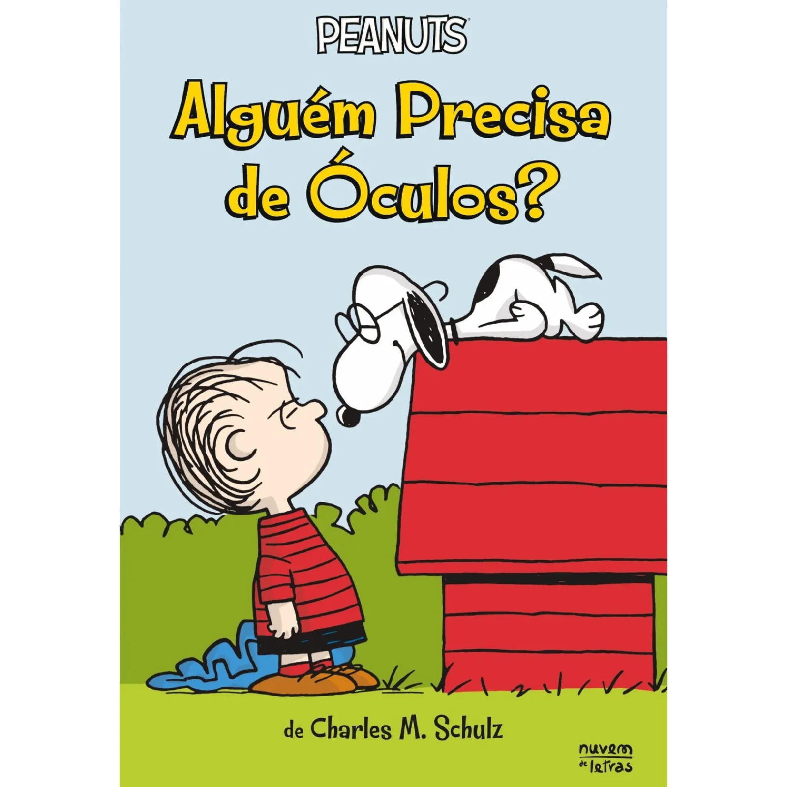 Nuvem De Letras Peanuts - Alguém Precisa de Óculos? de Charles M. Schulz^ Literatura Infantil