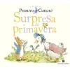 Bertrand Pedrito Coelho - Surpresa de Primavera de Beatrix Potter^ Coleções Infantis