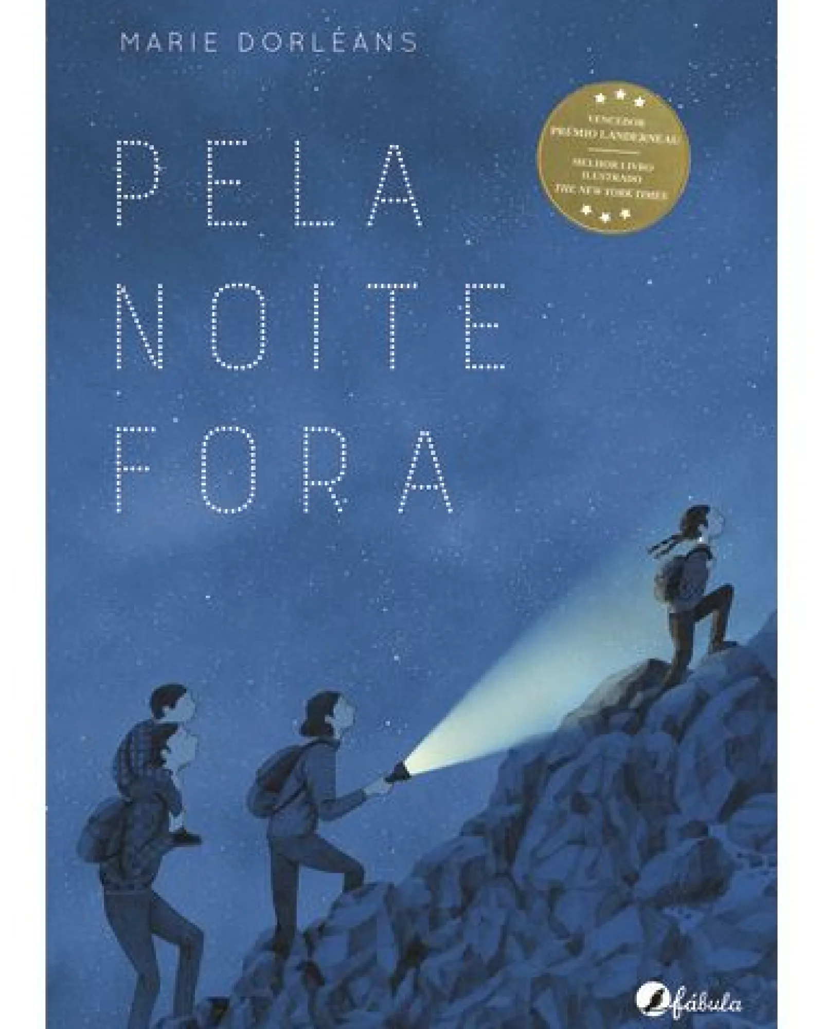 Fábula Pela Noite Fora de Marie Dorléans^ Literatura Infantil