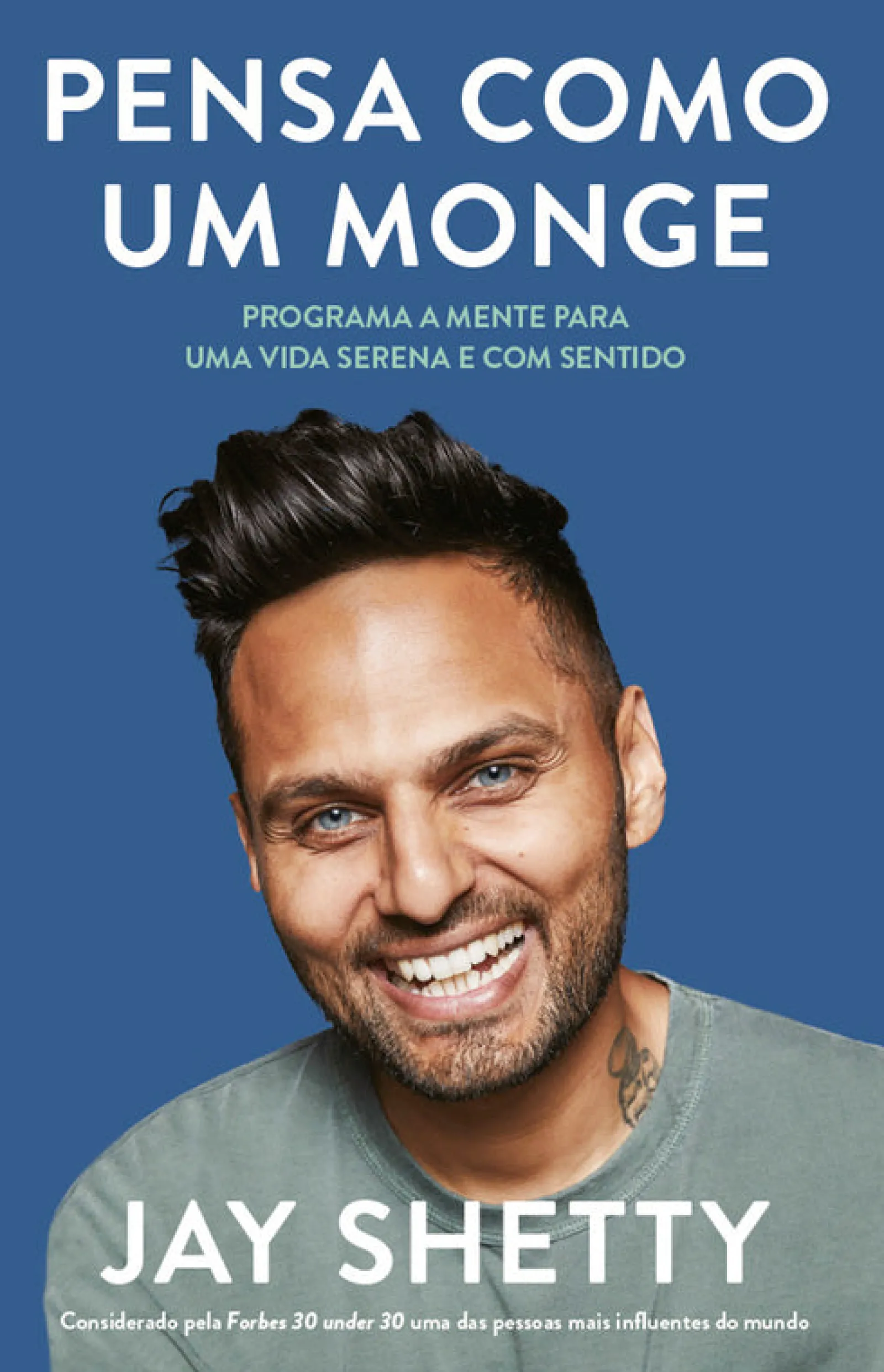 Albatroz Pensa Como um Monge de Jay Shetty^ Desenvolvimento Pessoal