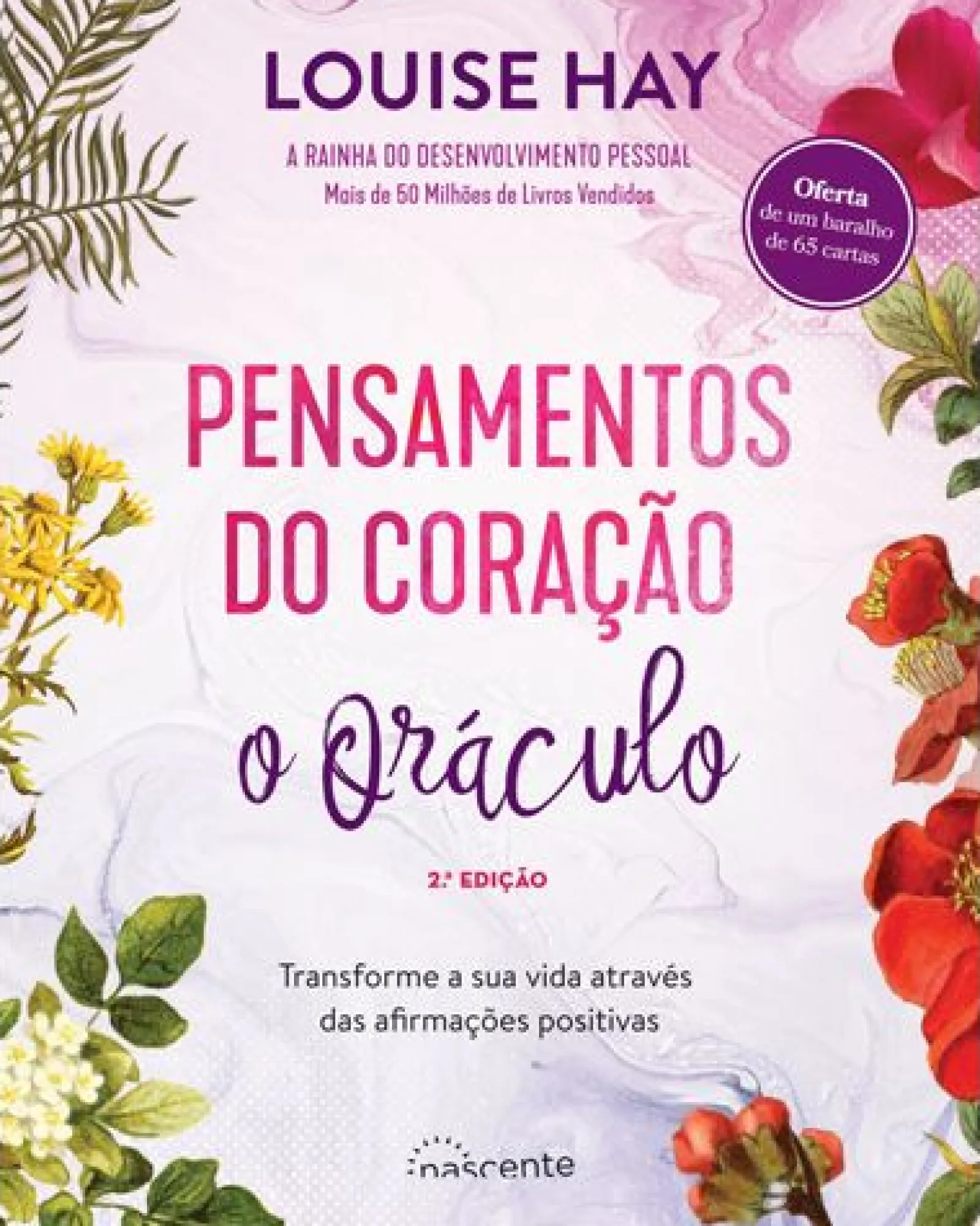 Nascente Pensamentos do Coração de Louise L. Hay - O Oráculo (2ª Edição)^ Espiritualidade