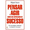 Lua De Papel Pensar e Agir Como um Empresário de Sucesso de Miguel Cocco^ Desenvolvimento Pessoal