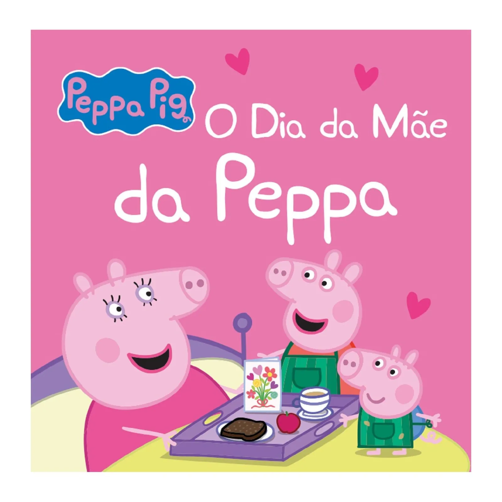 Bertrand Peppa Pig - o Dia da Mãe da Peppa de Neville Astley e Mark Baker^ Coleções Infantis
