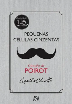 Asa Pequenas Células Cinzentas de Agatha Christie^ Policial