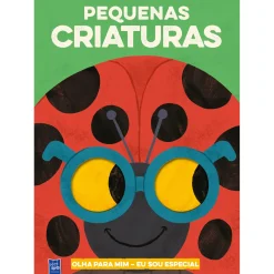 Yoyo Books Pequenas Criaturas - Olha para Mim - Eu Sou Especial^ Literatura Infantil
