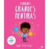 Jacaranda Pequenas Grandes Mentiras de Tom Percival^ Literatura Infantil