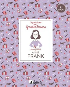 Fábula Pequenos Livros Sobre Grandes Pessoas N.º 3 de Vários Autores - Anne Frank (2ª Edição)^ Conhecimento