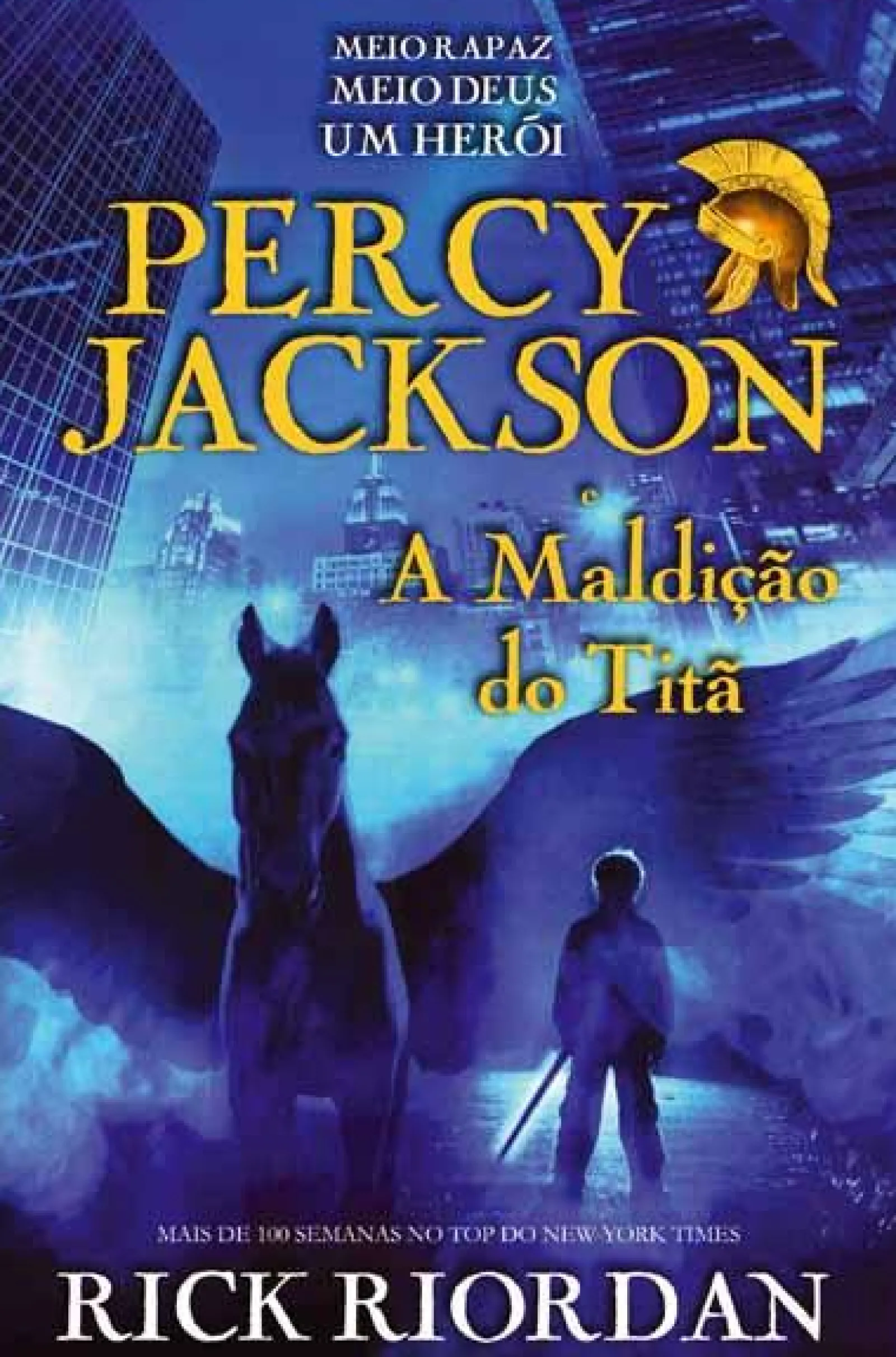 Casa Das Letras Percy Jackson e a Maldição do Titã de Rick Riordan^ Coleções Juvenis