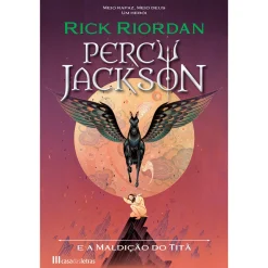 Casa Das Letras Percy Jackson e a Maldição do Titã de Rick Riordan - Livro 3^ Coleções Juvenis