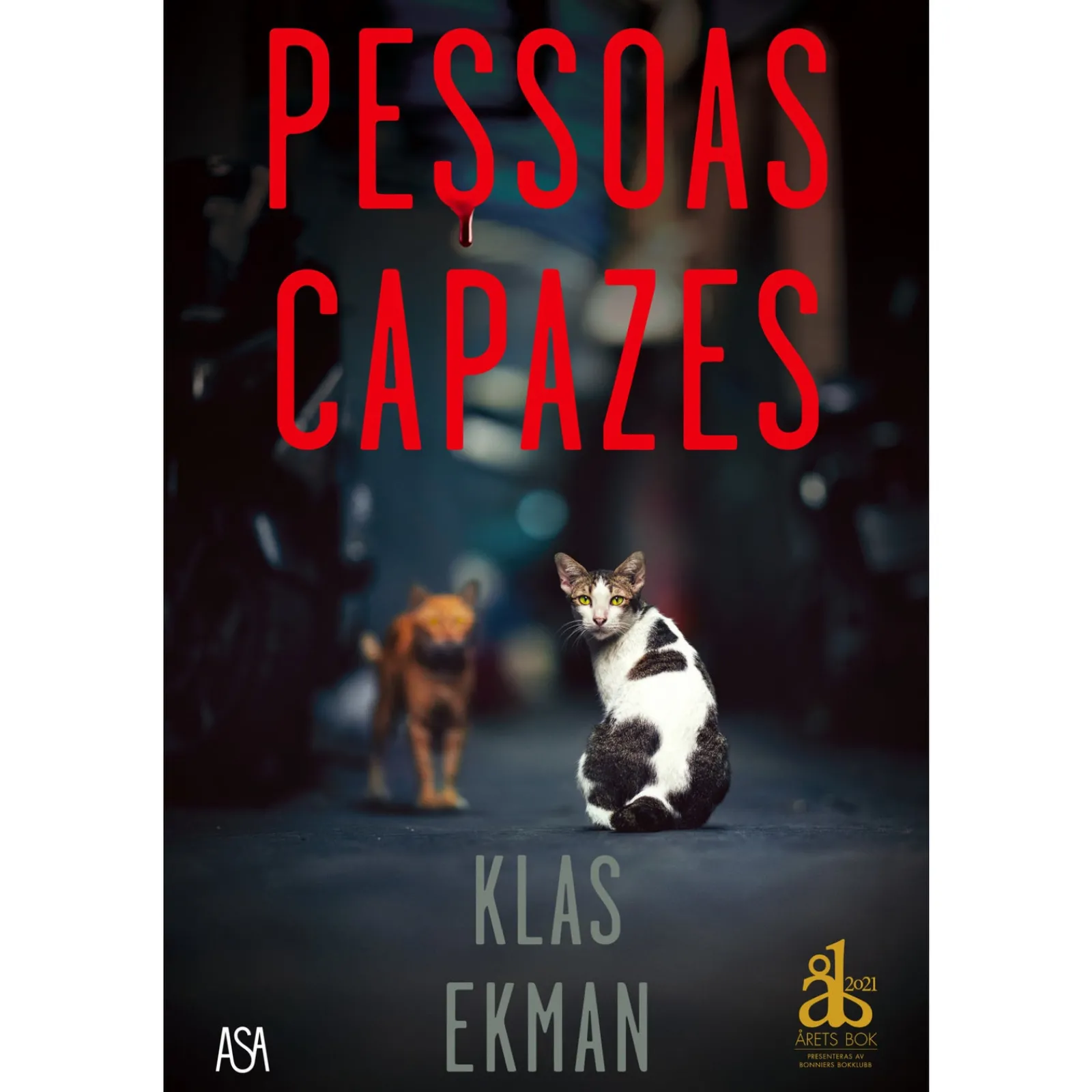 Asa Pessoas Capazes de Klas Ekman^ Romance
