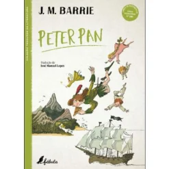 Fábula Peter Pan de J. M. Barrie^ Coleções Infantis