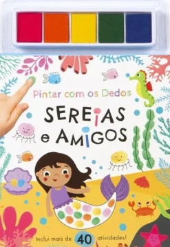 Porto Editora Pintar com os Dedos - Sereias e Amigos^ Atividades