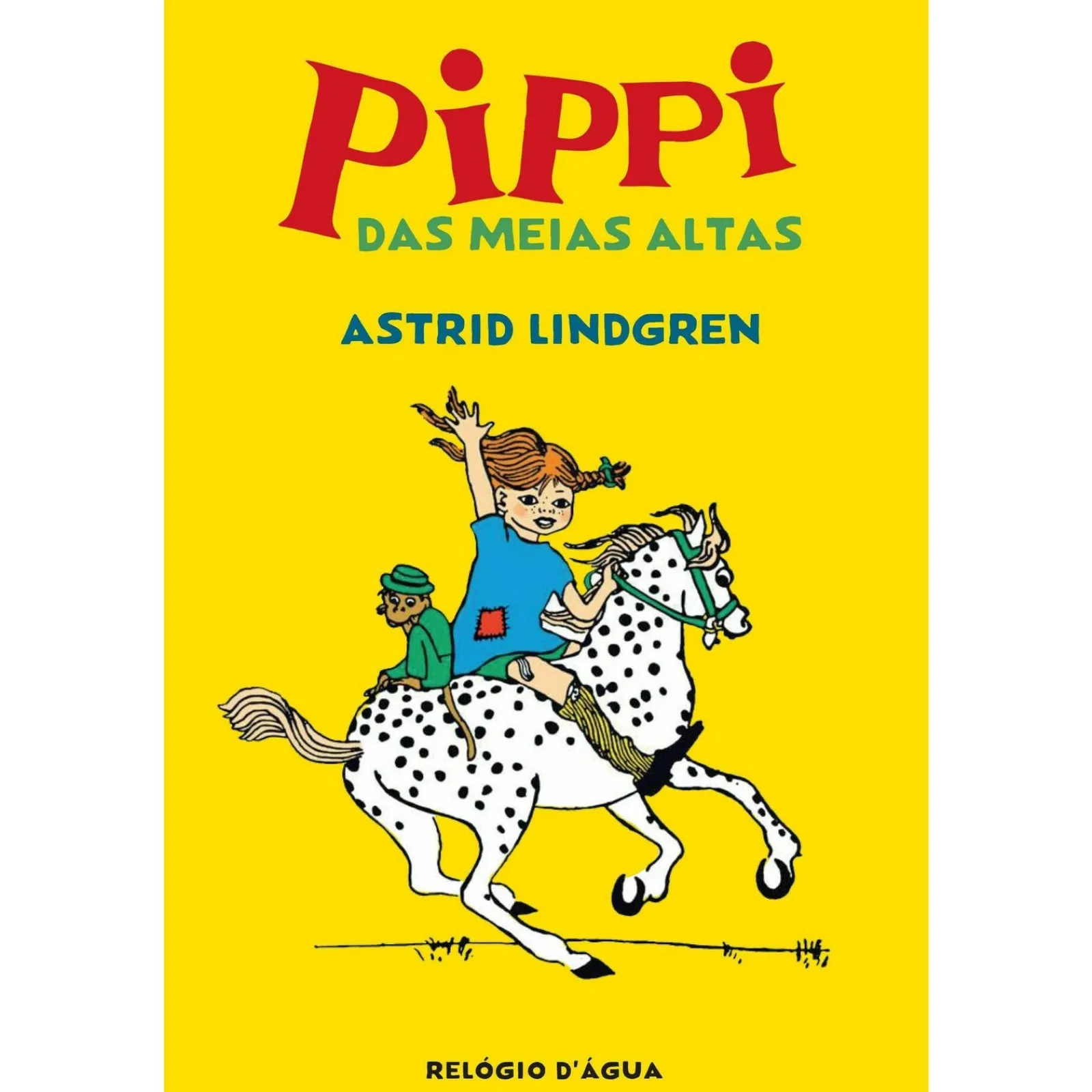Relógio D'Água Pippi das Meias Altas de Astrid Lindgren^ Literatura Juvenil