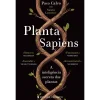 Presença Planta Sapiens de Paco Calvo e Natalie Lawrence^ Técnicos
