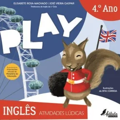 Fábula Educação Play - Atividades Lúdicas - Inglês 4.º Ano^ 1º Ciclo