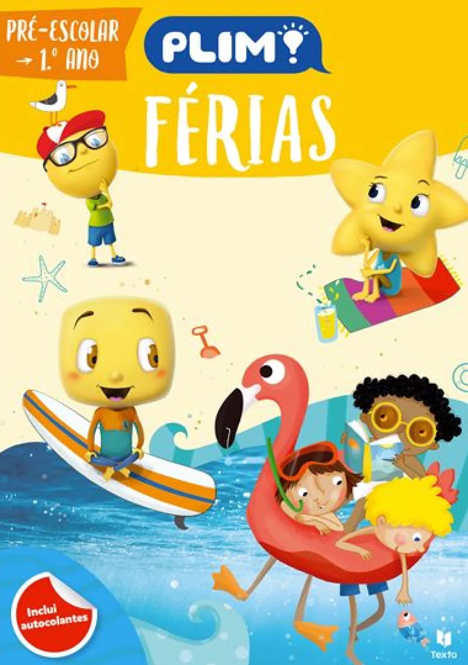 Texto Editores Plim! - Férias de A a Z : Pré Escolar^ Pré-Escolar