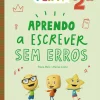 Texto PLIM! Aprendo a Escrever sem Erros 2.º Ano^ 1º Ciclo