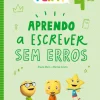 Texto PLIM! Aprendo a Escrever sem Erros 4.º Ano^ 1º Ciclo