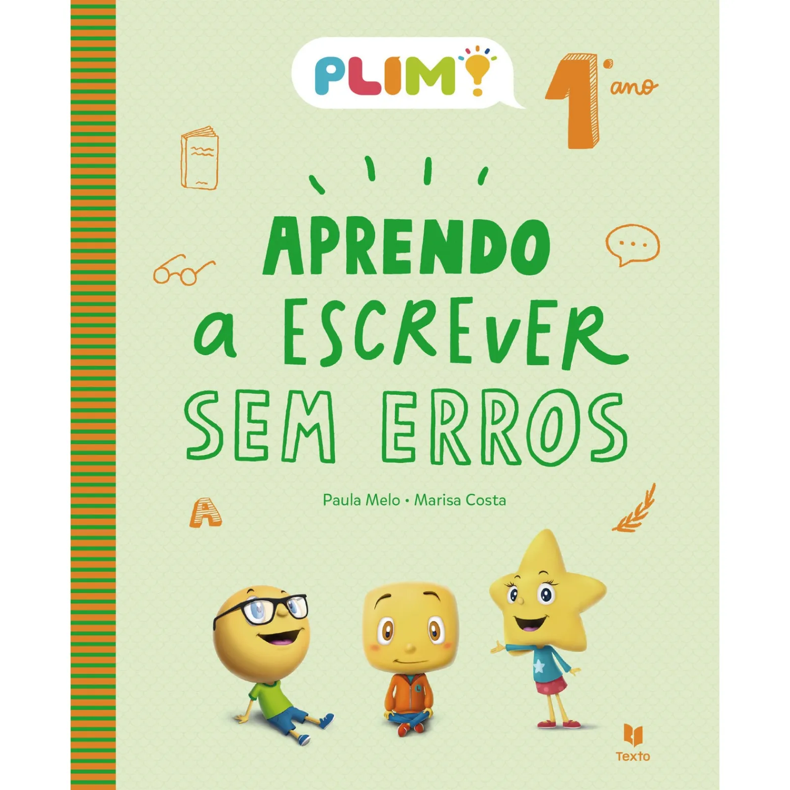 Note! Online PLIM! Aprendo a Escrever sem Erros 1.º Ano^ 1º Ciclo