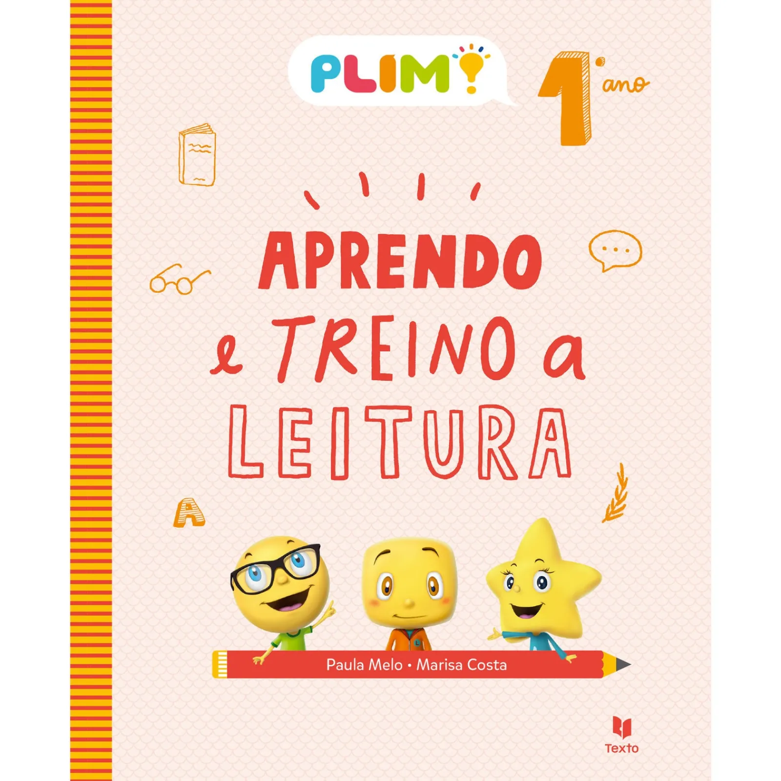 Note! Online PLIM! Aprendo e Treino a Leitura 1.º Ano^ 1º Ciclo