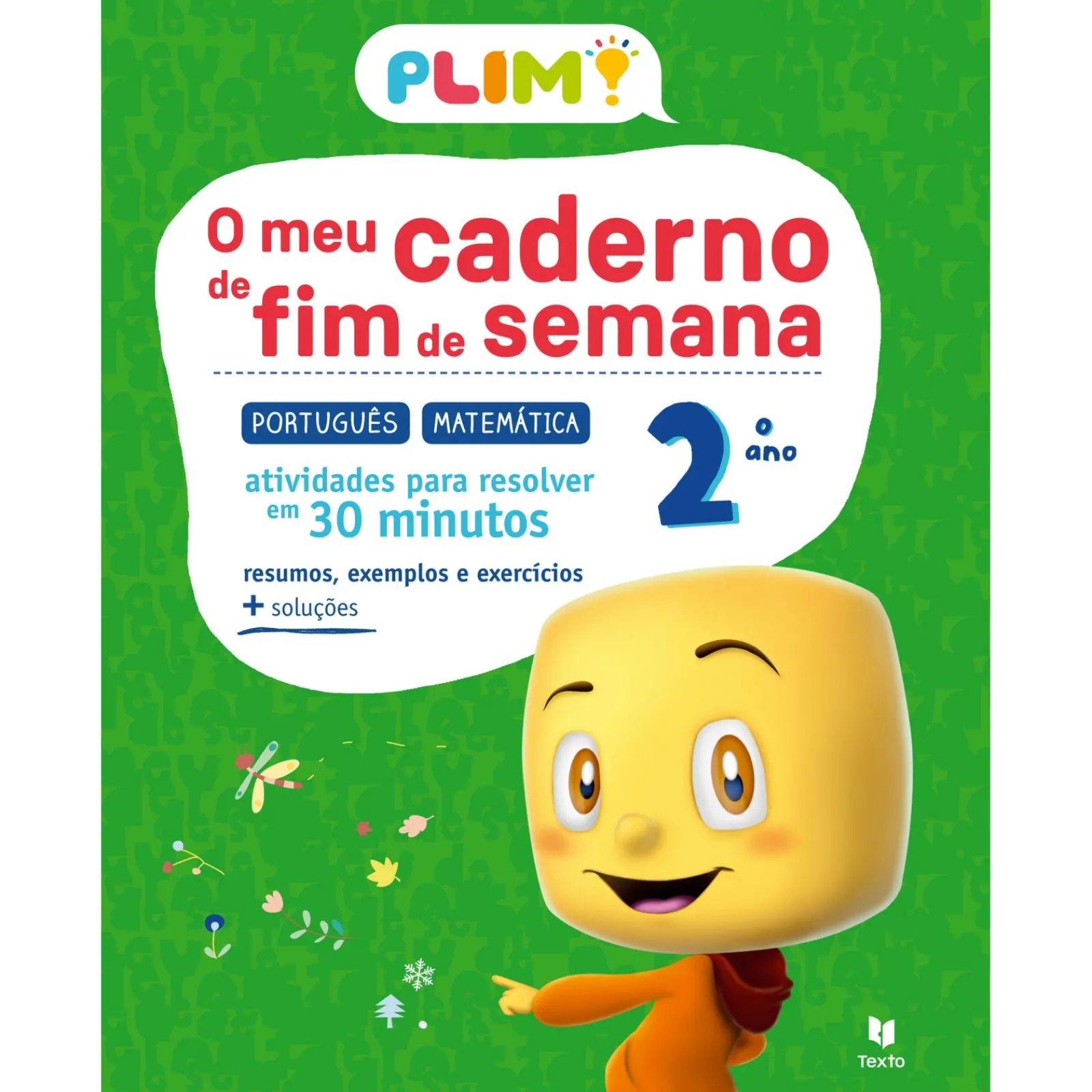 Note! Online PLIM O Meu Caderno de Fim de Semana - 2º Ano^ 1º Ciclo