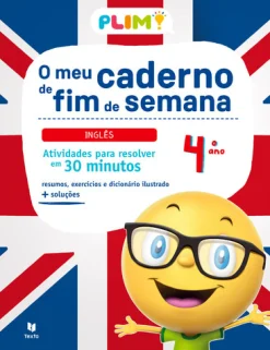 Texto PLIM! o Meu Caderno de Fim de Semana - Inglês 4.º Ano de Joana Silva e Vasco Costa^ 1º Ciclo