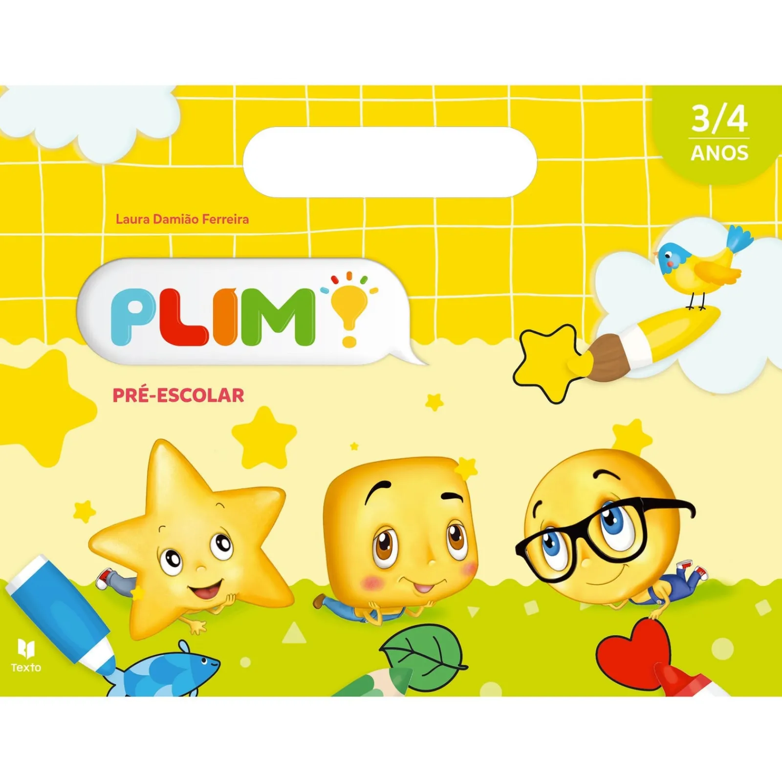 Texto Editores PLIM! Pré-escolar 3-4 Anos^ Pré-Escolar
