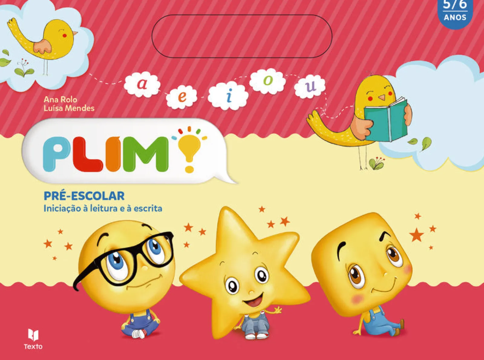 Texto Editores PLIM! Pré-escolar - Iniciação à Leitura e à Escrita^ Pré-Escolar