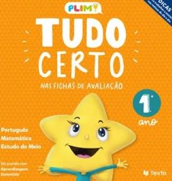 Texto Editores PLIM! Tudo Certo 1.º Ano^ 1º Ciclo