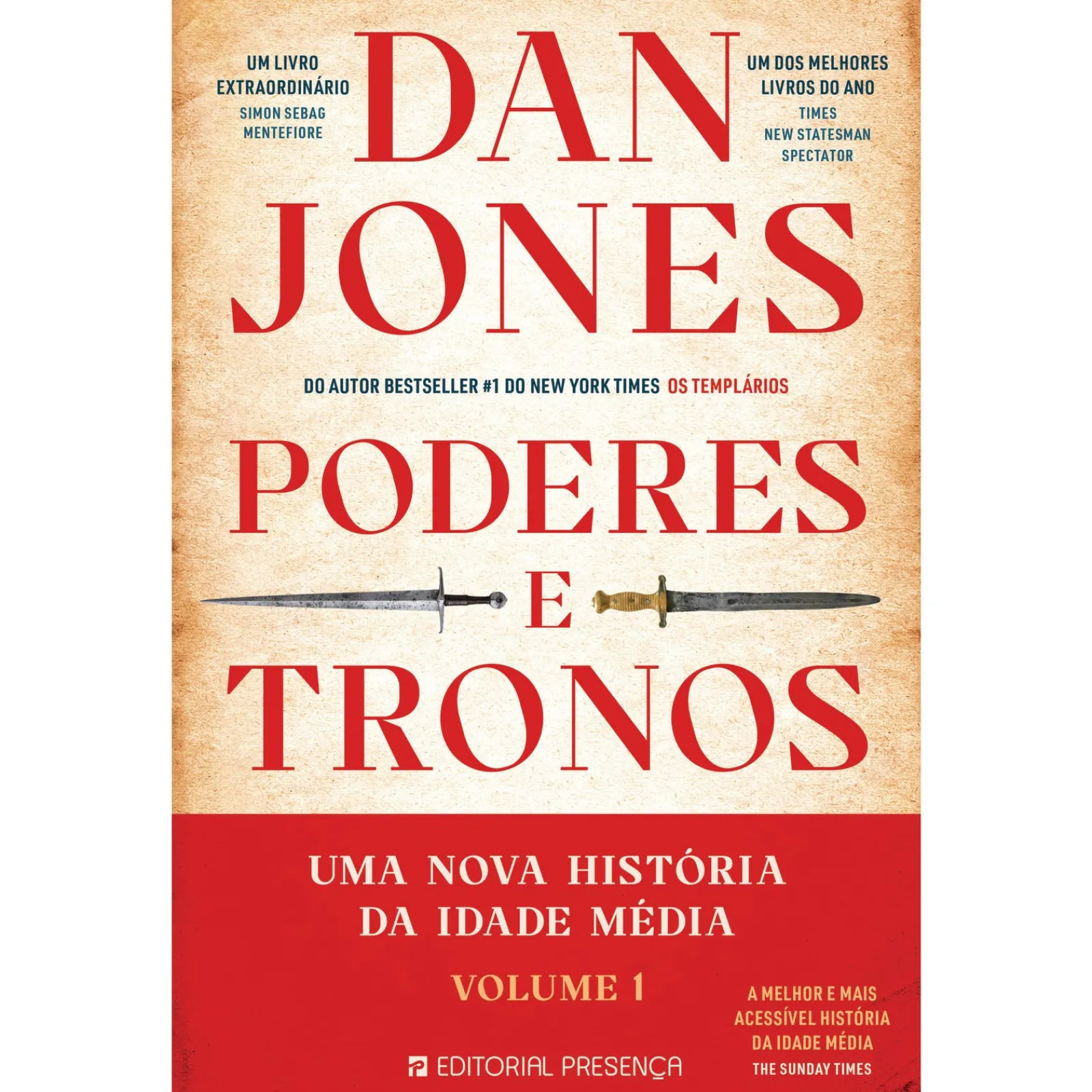 Presença Poderes e Tronos - uma Nova História da Idade Média - Livro 1 de Dan Jones^ História E Política