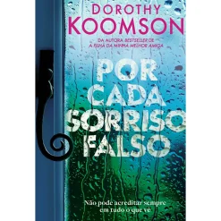Porto Editora Por Cada Sorriso Falso de Dorothy Koomson^ Policial