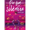 Secret Society Por Fim em Silêncio de Bruno Leão^ Young Adult