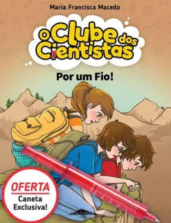 Booksmile Por um Fio! de Maria Francisca Macedo - O Clube dos Cientistas N.º 16^ Coleções Juvenis