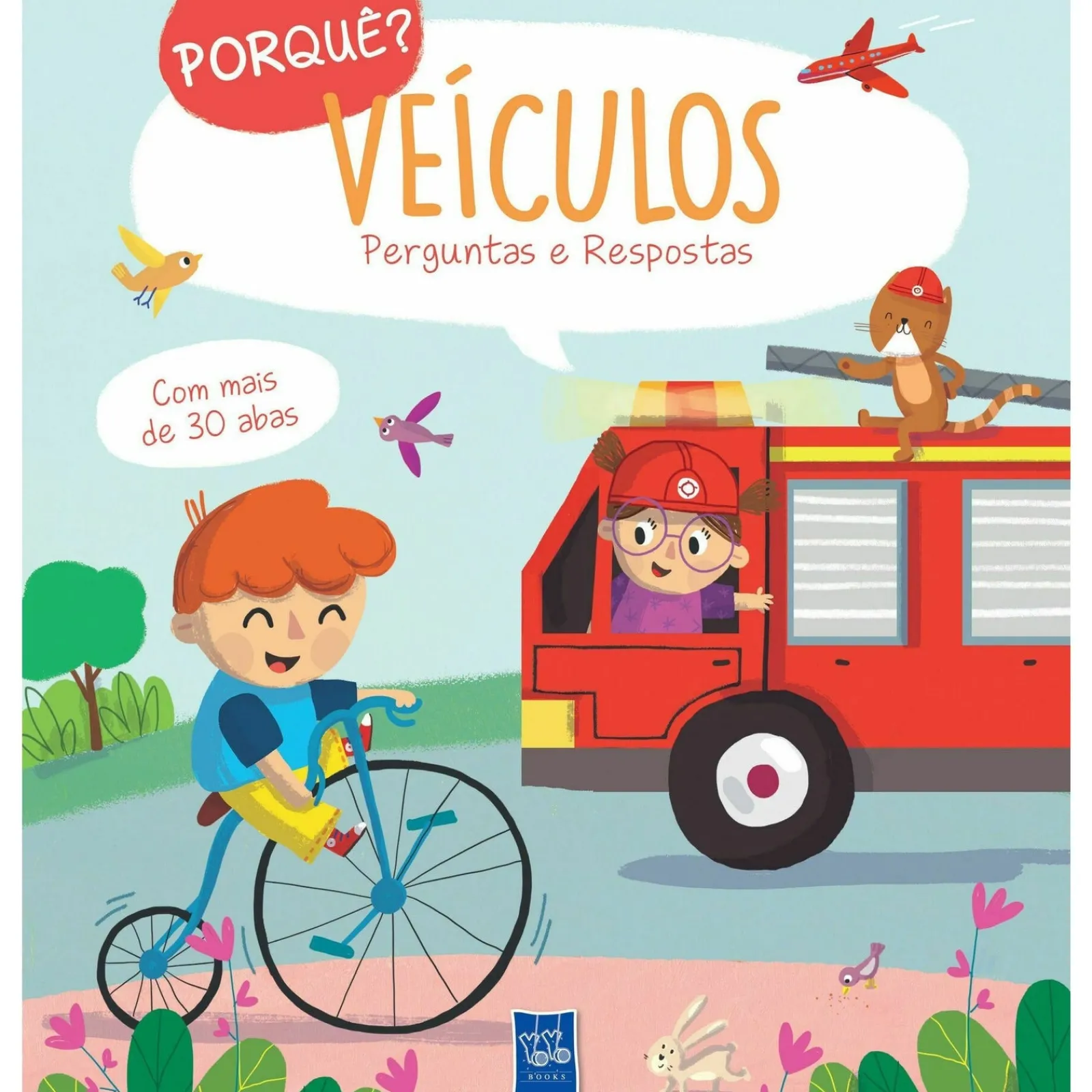 Yoyo Porquê? - Veículos de BOOKS^ Conhecimento