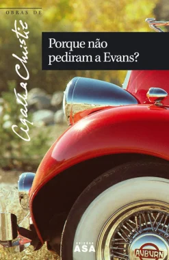 Asa Porque Não Pediram a Evans? de Agatha Christie - Obras de Agatha Christie N.º 56^ Policial