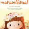 Editorial Presença Porque És uma Rapariga Maravilhosa! de María Garcia  - Histórias Inspiradoras Sobre Coragem, Força Interior e Autoconfiança^ Literatura Infantil
