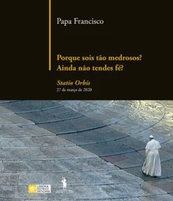 Dom Quixote Porque Sois Tão Medrosos? Ainda Não Tendes Fé? de Papa Francisco^ Espiritualidade