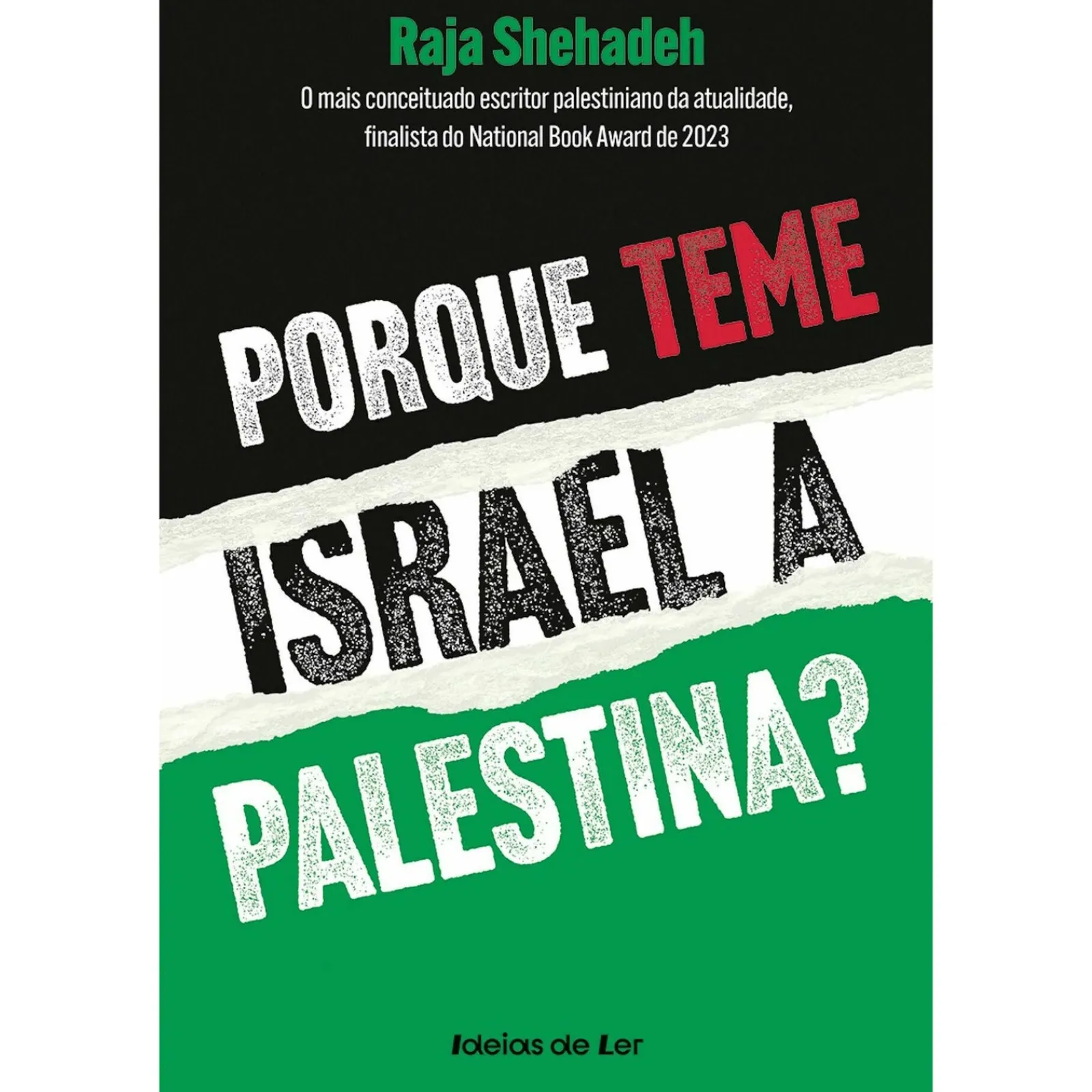 Ideias De Ler Porque Teme Israel a Palestina? de Raja Shehadeh^ História E Política