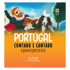 Areal Portugal Contado e Cantado a Quem Só Quer Ser Feliz de José Jorge Letria e Tozé Brito^ Literatura Juvenil
