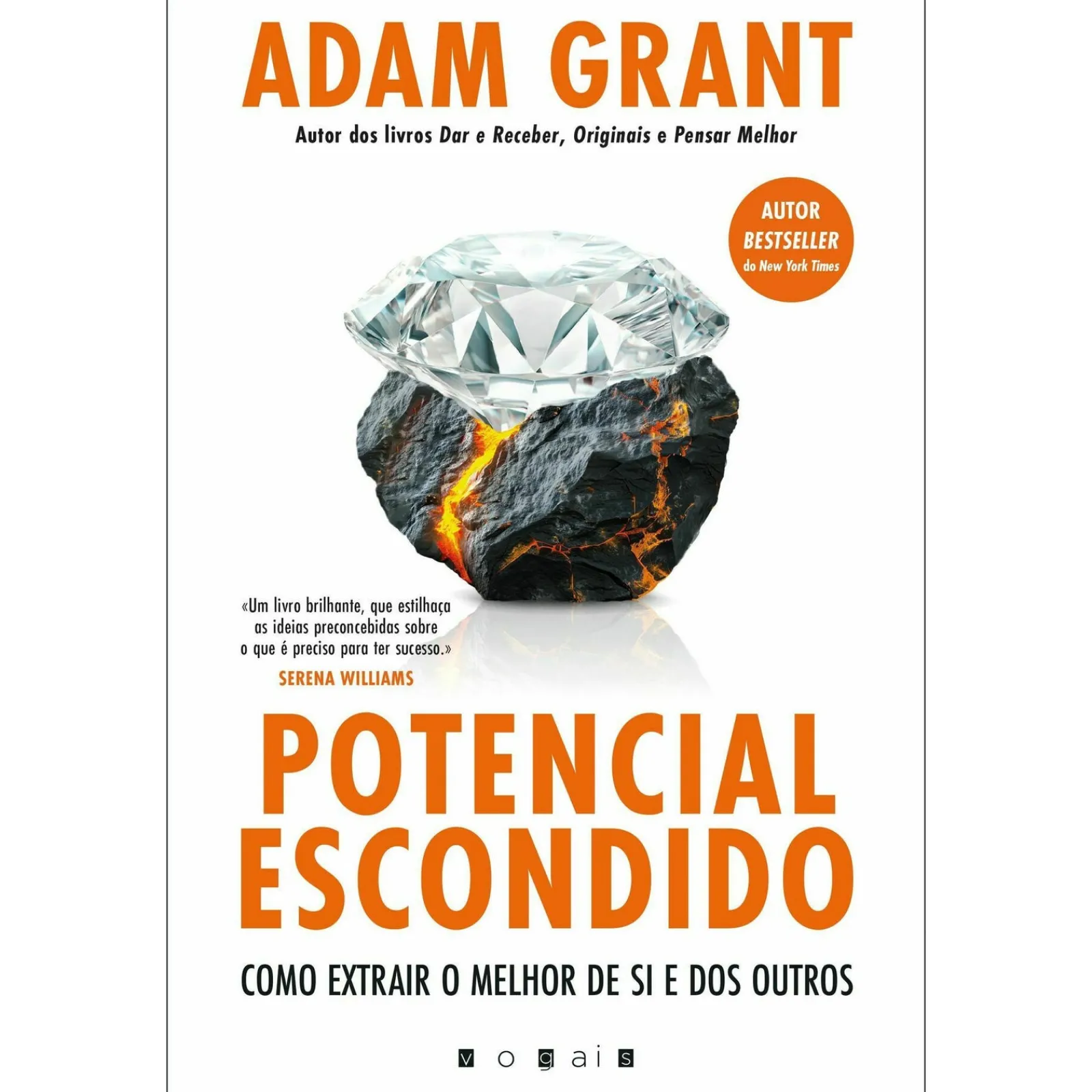 Vogais Potencial Escondido de Adam Grant^ Desenvolvimento Pessoal