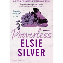 Clube Do Autor Powerless de Elsie Silver^ Romance