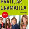 Texto Editora Praticar Gramática - 5º e 6º Ano^ Dicionários E Gramáticas