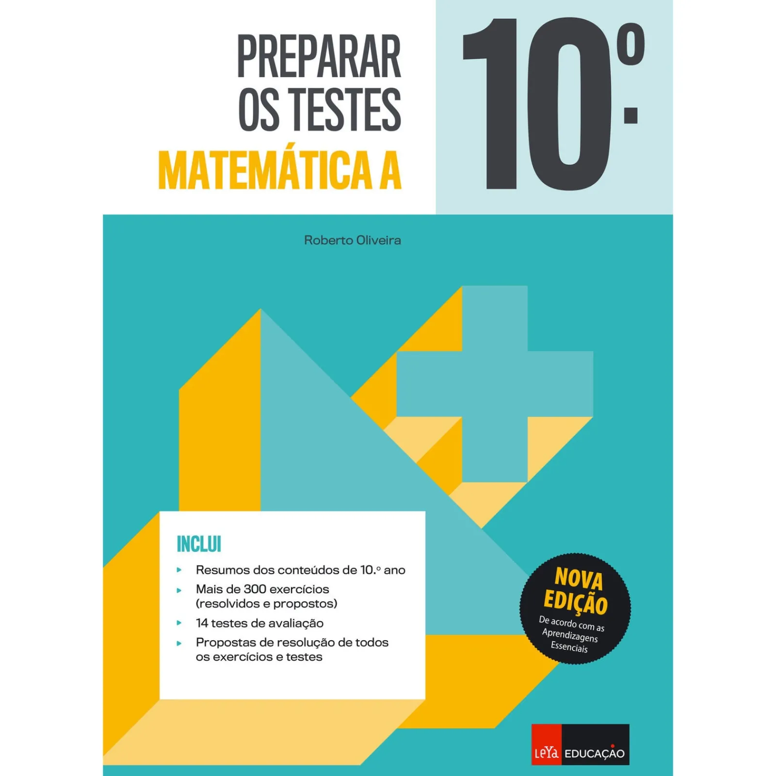 Leya Preparar os Testes Matemática a 10.º Ano^ Secundário