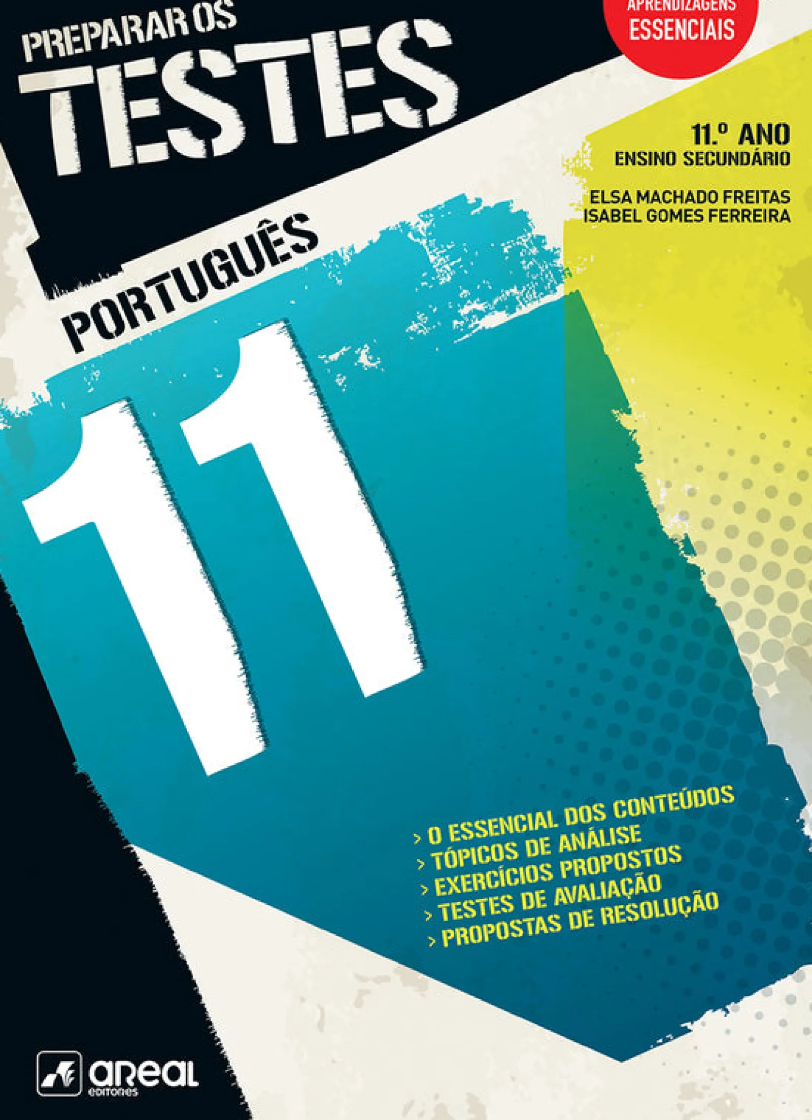 Areal Preparar os Testes Português - 11ºAno^ Secundário