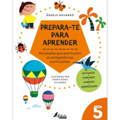 Fábula Prepara-te para Aprender - 5 Anos^ Pré-Escolar