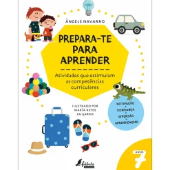 Fábula Prepara-te para Aprender: 7 Anos de Prepara-Te Para Apr^ 1º Ciclo